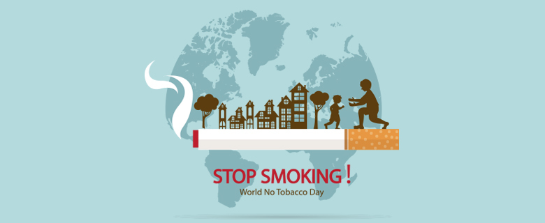 World No Tobacco Day: Stop Smoking Today